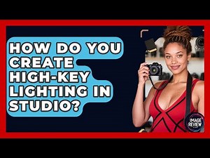 How Do You Create High-key Lighting In Studio? - Image Review Studio