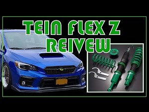 One year Review: Tein Flex Z Coilover on 2019 WRX