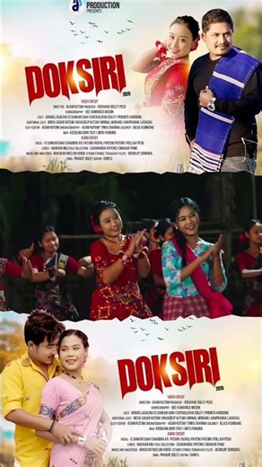 DOKSIRI || CHITRALEKA DOLEY ARNAV LAGACHU | PRONITA KARDONG | DSANKAR GAM | NEW MISING SONG UPCOMING