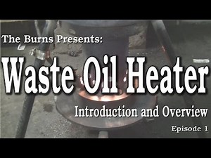 My Drip Feed Waste Oil Heater Introduction