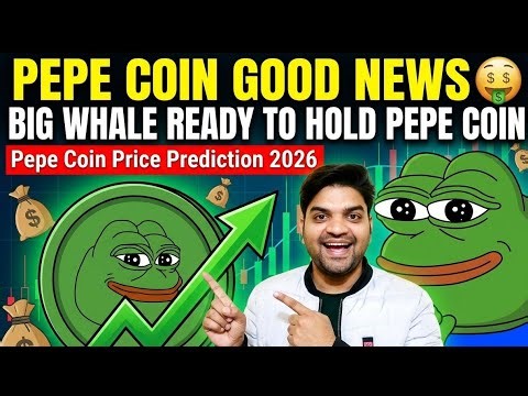 Pepe Coin Good News 🤑 | Big Whale Ready To Hold Pepe Coin | Pepe Coin Price Prediction 2026
