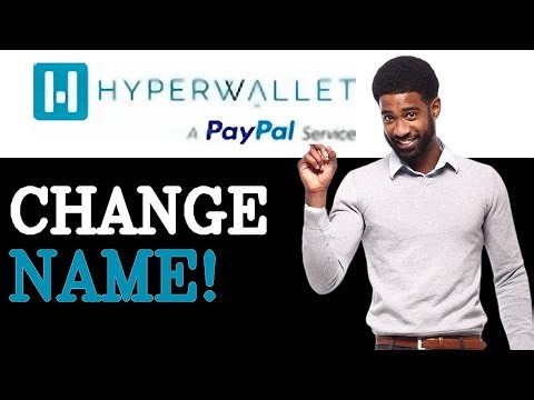 How To Change Your Name In Hyperwallet (2025)