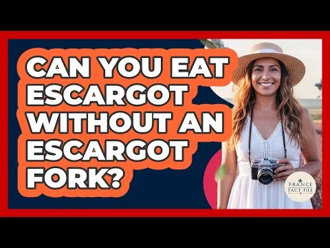 Can You Eat Escargot Without An Escargot Fork?