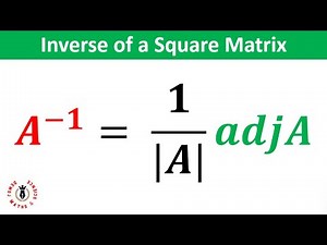 How to Find the Inverse of A Matrix