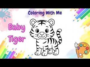 Baby Tiger Coloring Page | Fun Coloring for Kids