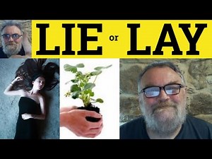 🔵 Lie or Lay - Lay Meaning - Define Lie - The Difference Between Lay and Lie - ESL British English
