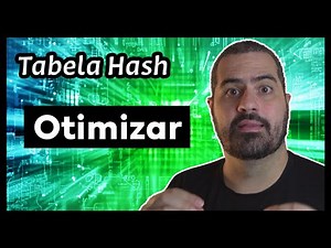 Tabela Hash em Python: Otimizar - Parte 4