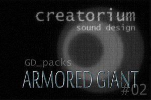 Armored giant 02 | Transportation Sound FX | Unity Asset Store