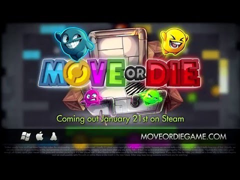 Move or Die - Official Trailer