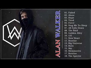Alan Walker Todos Sus 25 Grandes Exitos Inolvidables - Alan Walker Grandes Canciones Del Recuerdo