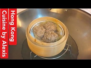 How to make Chinese popular dim sum Steamed Beef Balls? Easy Cooking Recipe【HK Cuisine by Alexis 】