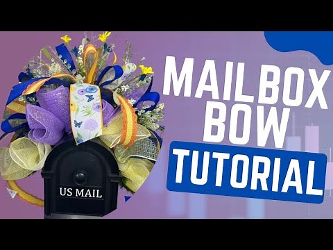 DIY Mailbox Bow Tutorial | Spring & Summer Mailbox Swag Decor