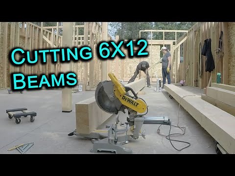 Moving and cutting large beams for our house build