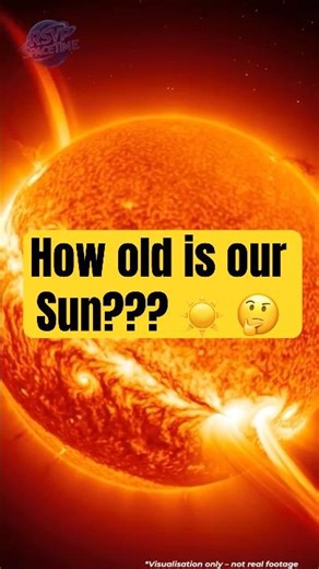 ☀️ How Old Is the Sun? | The Star Halfway Through Life