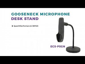 ECS Gooseneck Microphone Desk Stand for Philips SpeechMike Air, Touch, Premium and Nuance® PowerMic4