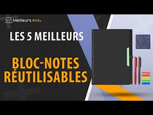 ⭐️ MEILLEUR BLOC-NOTES RÉUTILISABLE - Comparatif 2024