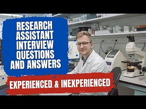 Research Assistant Interview Questions and Answers