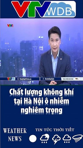 Chất lượng không khí tại Hà Nội ô nhiễm nghiêm trọng | VTVWDB
