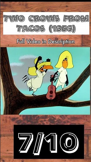 Reviewing Every Looney Tunes #785: "Two Crows From Tacos"