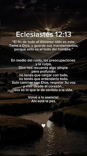 Eclesiastés 12:13 — El verdadero sentido de la vida 🙏✨#Dios #fe #palabradedios #biblia