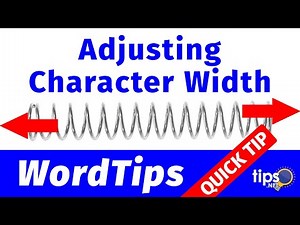 Adjusting Character Width