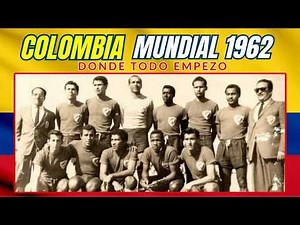 🇨🇴COLOMBIA 1962: the first World Cup, the first point… and an eternal goal⚽️