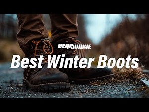 GearJunkie's Best Men’s Winter Boots for 2019
