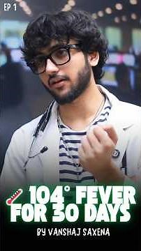 Girl with 104° fever For 30 Days😱 (Ep.1) #medical #doctor #mbbs #case #diagnosis #disease #mystery