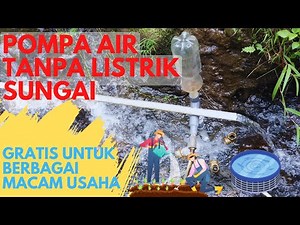 Electricity-Free Water Pump for Rivers | Raising River Water Without Electricity or Fuel