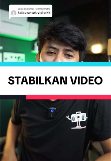 Cara Menstabilkan Video Goyang di CapCut