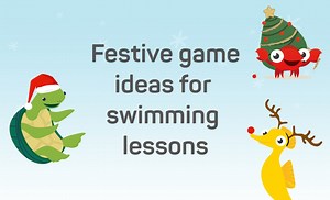 Christmas themed games and activities to use in swimming lessons - Swim England