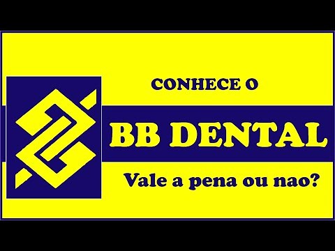 BB DENTAL PLANO ODONTOLOGICO VALE A PENA?