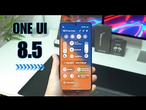 Samsung ONE UI 8.5: Key New Features and Changes!