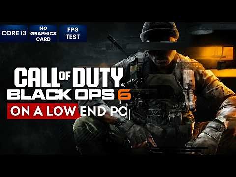 Call of Duty: Black Ops 6 on Low End PC | NO Graphics Card | i3