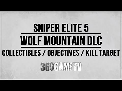 Sniper Elite 5 Wolf Mountain DLC - All Collectibles / Optional Objectives Locations Guide