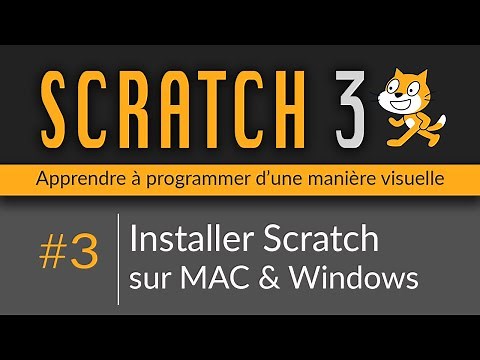 Scratch 3: #3- Installer Scratch sur MAC & Windows