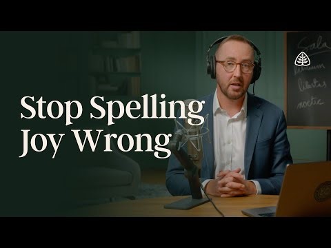 How Do You Spell "JOY"?: Renewing Your Mind