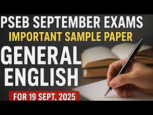 PSEB CLASS 12TH SEPTEMBER EXAM GENERAL ENGLISH IMPORTANT SAMPLE PAPER I PSEB SEPTEMBER EXAMS I #pseb