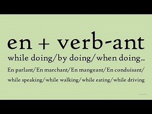 40 Sentences with “en + verb” | The Gerund in French (A1–B1 explained simply)