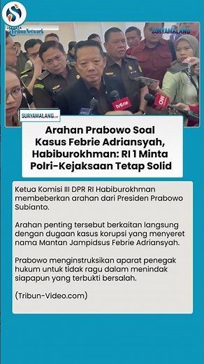 Prabowo Beri Arahan Khusus soal Kasus Febrie, Habiburokhman: Jangan Ragu Tindak Koruptor