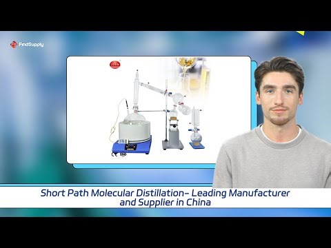 Short Path Molecular Distillation- Leading Manufacturer and Supplier in China