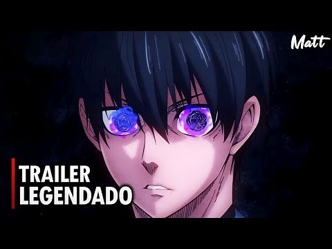 BLUE LOCK | Trailer Oficial Legendado