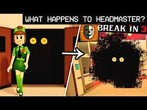 What happens to HEADMASTER in ORIGIN ENDING? - Break In 2 Story [CHAPTER 2 Secrets] FINALE