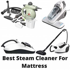 Best Steam Cleaner For Mattress - 10 Expert Picks 2026