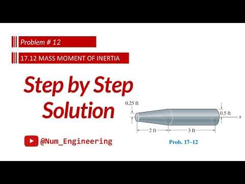 Determine the Moment of Inertia of the Solid Steel Assembly About the x Axis | Engineering Mechanics