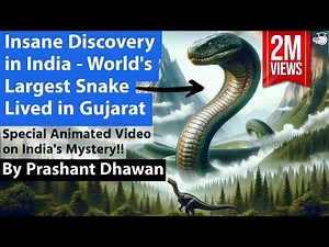 Insane Discovery in India | World's Largest Snake Lived in Gujarat | Vasuki Indicus
