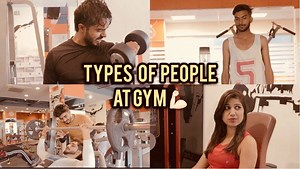 TYPES OF PEOPLE AT GYM. W/ @Manish Sharma | Half Engineer
