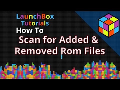 LaunchBox 7: Scan for Added & Removed Roms - Feature Specific LaunchBox Tutorial 🎮