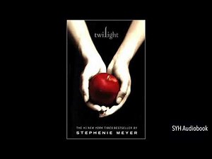 Twilight by Stephenie Meyer: Audiobook ⎢Chapter 1