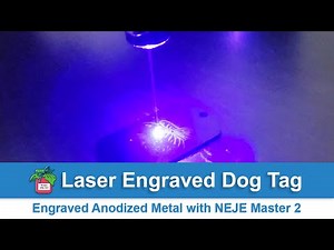 Laser Engraved Dog Tag | Engraved Anodized Metal with NEJE Master 2